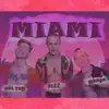Miami - Single album lyrics, reviews, download