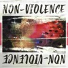 Non-Violence - Single