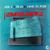 Embuste - Single album lyrics, reviews, download