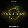 Sock It to Me album lyrics, reviews, download