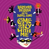 Palmyra Delran And The Doppel Gang - Chica Ye Ye