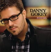 Danny Gokey - My Best Days Are Ahead Of Me