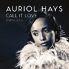 Call It Love (Anima Sola) - Auriol Hays