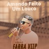 Amando Feito um Louco (Ao Vivo) - Single