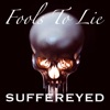 Suffereyed - Single