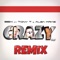 Crazy [feat. Tony T & Alba Kras] - BBX lyrics