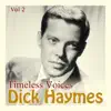 Stream & download Timeless Voices: Dick Haymes Vol 2