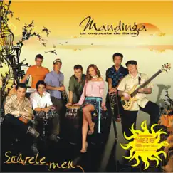 Soarele meu (La Orquestra de Salsa) by Mandinga album reviews, ratings, credits
