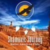 Shamanic Journey: Native American Flute - Essential Music for Meditation & Self-Regard, Pan Flute with Nature Sounds, Relaxing Flute Background Music, Soothing Ethnic Soundscapes