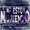 Me Estoy Muriendo (feat. El Principe) - Single album lyrics, reviews, download