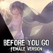 Nightcore - Before You Go (Female Version) (Cover) artwork