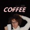 Coffee - Trevor Griffin lyrics