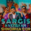 Sargis Avetisyan - Shnorhavor