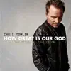 God of This City (feat. Chris Tomlin) [Live] song lyrics