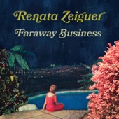 Renata Zeiguer - Permanently Lonely