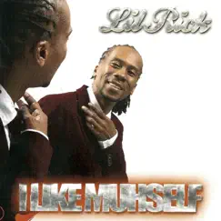 I Like Muhself by Lil Rick album reviews, ratings, credits