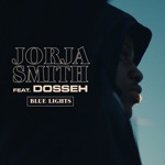 Jorja Smith - Blue Lights (feat. Dosseh)