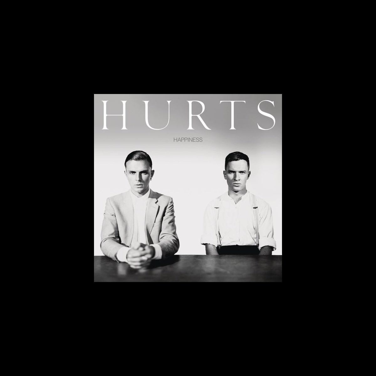 ‎Happiness by Hurts on Apple Music