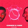 Gimmie a Time - Single