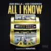 All I Know (feat. Dee Cisneros) - Single album lyrics, reviews, download