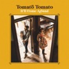 Tomato/Tomato - Better at Leaving