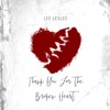 Lee Leslee - Thank You For the Broken Heart