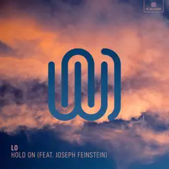 Hold On (feat. Joseph Feinstein) - Single by LO album reviews, ratings, credits