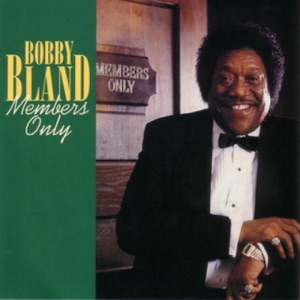 Bobby Bland - Members Only - Line Dance Musique