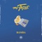 BAMBA - MF Taste lyrics