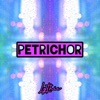 Petrichor - EP