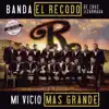 Mi Vicio Más Grande album lyrics, reviews, download