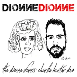 DionneDionne - Dionne Farris DionneDionne - Dionne Farris