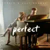 Perfect - Single album lyrics, reviews, download