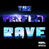 Stream & download The Perfect Rave (feat. Krystal) - Single