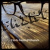 I hide behind Glasses - EP