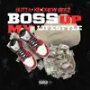 Boss Up My Lifestyle (feat. Ke & Drew Beez) - Single album lyrics, reviews, download
