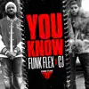 Stream & download You Know - Single