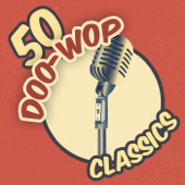 50 Doo-Wop Classics - Various Artists
