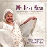 Esma Redžepova-Teodosievski & Nune Brothers - Latino U Modi