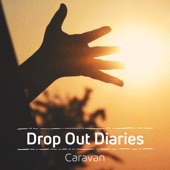 Drop Out Diaries artwork