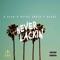 Never Lackin' (feat. Reyko Green & Baggz) - G.Slam lyrics