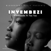 Inyembezi (feat. Tee Tee) artwork