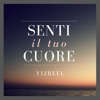 Yizreel - Senti il tuo cuore