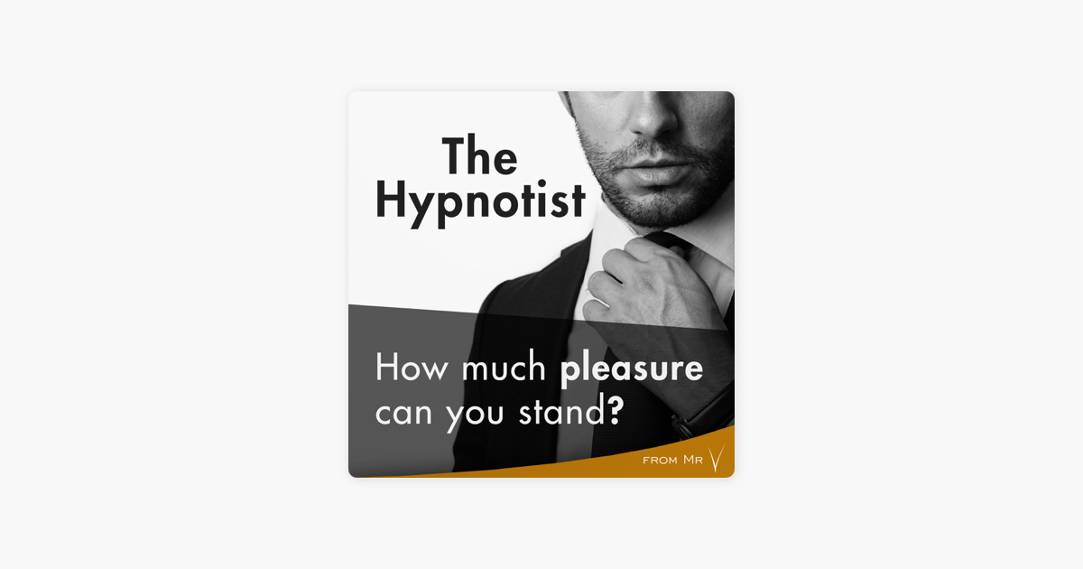 listen, The Hypnotist: How much pleasure can you stand?, download, audioboo...