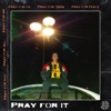 Pray for It