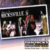 Return to Hicksville - The Best of Dan Hicks and His Hot Licks ((1971-1973)) album lyrics, reviews, download