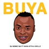 Buya (feat. Skillz & Nana Atta) - Single
