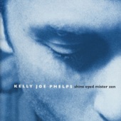Kelly Joe Phelps - River Rat Jimmy