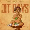 Since Jit Days album lyrics, reviews, download