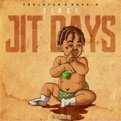 Since Jit Days by Teejay3k album reviews, ratings, credits